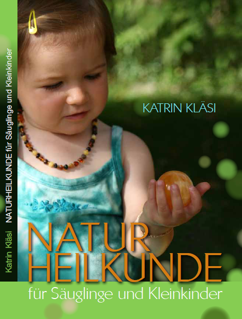 Buch Cover Vorderseite: Naturheilkunde für Säuglinge und Kleinkinder